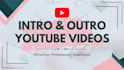 create a youtube intro outro for your channel fast