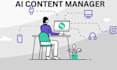 be your ai manager, ai content manager