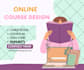 create online course content, curriculum, script, study note