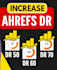 increase ahrefs DR domain rating using high authority white hat SEO backlinks