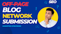 do the 10 best blog submissions on a high authority site