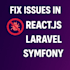 fix PHP, laravel, and react bugs for your web app fast