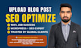 upload and SEO optimize your wordpress blog posts as your virtual assistant