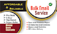 send email blast for you or bulk emails