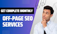 complete monthly off page seo services