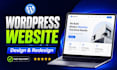 design or redesign wordpress website development, custom website, landing page