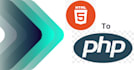 convert HTML to PHP