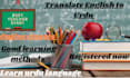 help you to learn to translate english into urdu and manners