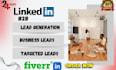 do highly targeted b2b linkedin lead generation and email list building