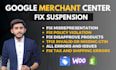 fix google merchant center suspension and misrepresentation