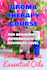 give you an aromatherapy course