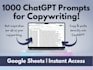 provide you 1000 chatgpt prompt for copywriting to boost your sales