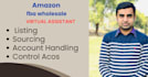 be your amazon fba wholesale virtual assistant