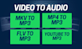 convert mp4,mkv, and flv files to mp3 or mp4