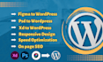 do convert figma to wordpress or xd to wordpress or psd to wordpress