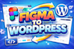 create a wordpress website design or figma to wordpress using elementor