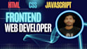 be you frontend web developer using HTML,CSS and javascript
