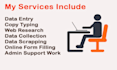 be your virtual assistant for data entry, web research