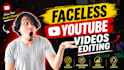 edit faceless youtube videos