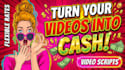 create how to make money online scripts, videos