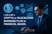 craft a crypto or block chain business plan or financial model