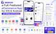 create a full featured ecommerce app for andriod and iso