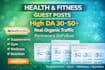 publish health and fitness guest posts on high da websites