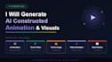 generate ai constructed  animation videos