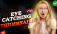 create catchy youtube thumbnails for higher CTR