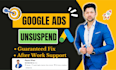 guaranteed fix google ads suspension in 24 hours