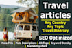 write SEO optimized travel blog or articles on any topic
