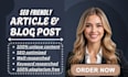 do SEO article writing, blog writing, blog post, content writer