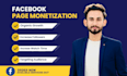 complete facebook page monetization organically