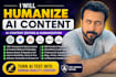 edit rewrite and humanize ai content, ai content editing and humanization