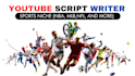 write nba, mlb, NFL, mma, mml, and other sports scripts