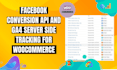 setup fb conversion API and ga4 server side tracking for woocommerce