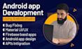 develop an android app, mobile app development, android developer