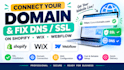 connect your domain and fix dns or SSL on shopify, wix and webflow