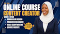 create online course content, curriculum, ppt, course upload, video course