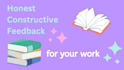 beta read your manuscript and provide honest feedback