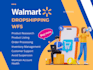 be your walmart 2 step dropshiping VA