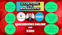 be your bookkeeper in quickbooks online and xero for setup bank reconciliation