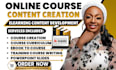 create online course content, training manual, and elearning course curriculum
