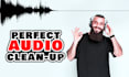 do professional audio editing, noise reduction, and podcast audio editing
