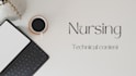 do technical content writing in nursing and healthcare