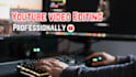 edit videos for youtube