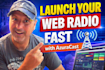 create a fully operated web radio using azuracast
