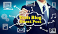 publish tech guest post on technology blog with dofollow backlink