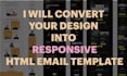 code responsive HTML email template from any design