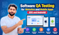 manual QA testing, website testing and app testing with bug report